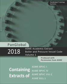 2018 PanGlobal ASME Academic Extract Boiler and Pressure Vessel Code (Volume 1)