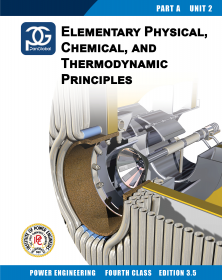 Fourth Class eBook A02 - Elementary Physical, Chemical & Thermodynamic Principles [Ed.3.5]